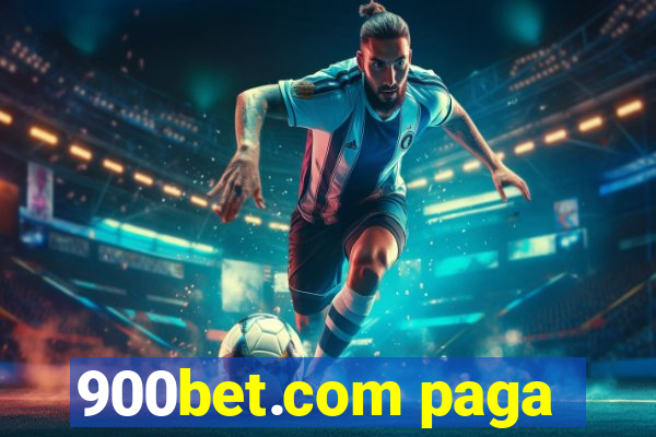 900bet.com paga